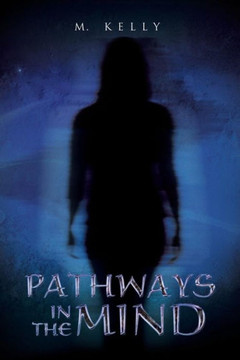 Pathways in the Mind : 9781499007848