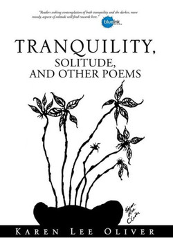 Tranquility, Solitude, and Other Poems : 9781499015362
