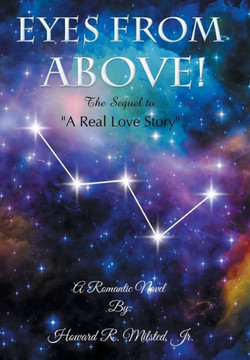 Eyes from Above: The Sequel to a Real Love Story : 9781499037814