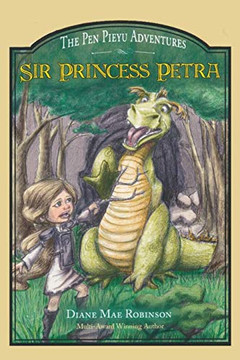 Sir Princess Petra: The Pen Pieyu Adventures - 9781988714059