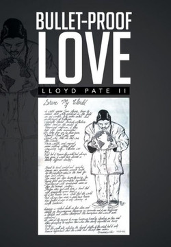 Bullet-Proof Love : 9781499044232