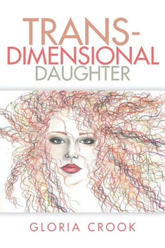 Trans-Dimensional Daughter : 9781499056853