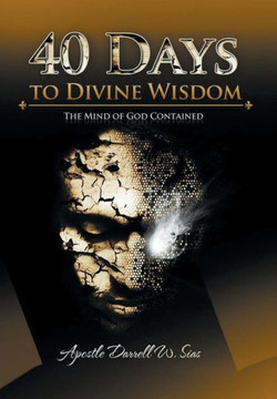 40 Days to Divine Wisdom: A Devotional Study : 9781499060829