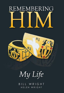 Remembering Him : 9781499065749