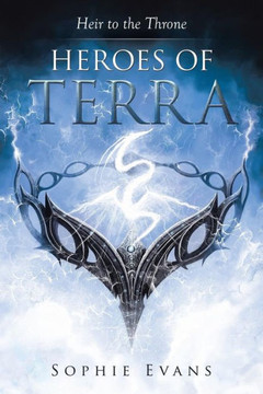 Heroes of Terra: Heir to the Throne : 9781499074932