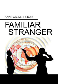 Familiar Stranger : 9781499082944