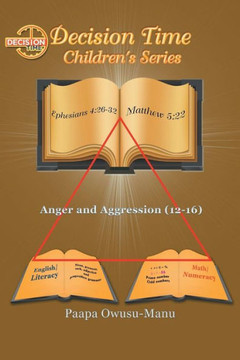 Decision Time Children's Series: Anger and Aggression (12-16)