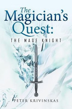 The Magician's Quest: The Mage Knight