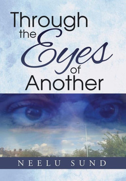 Through the Eyes of Another : 9781499097078
