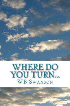 Where do you turn...: ...a guide to finding your peace