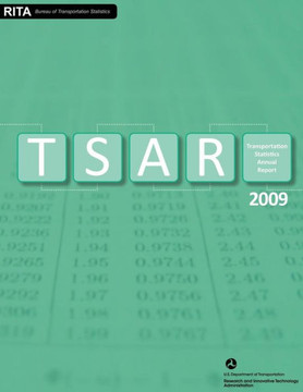 Transportation Statistics Annual Report: 2009