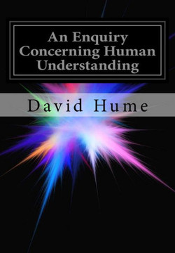 An Enquiry Concerning Human Understanding : 9781499124385