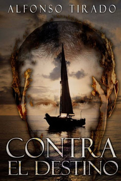 Contra el Destino: Cuando la Vida no termina con la Muerte. Contra el Destino: Cuando la Vida no termina con la Muerte.