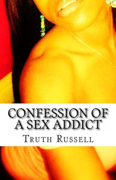 Confession of a Sex Addict