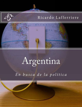 Argentina: : En busca de la polEtica