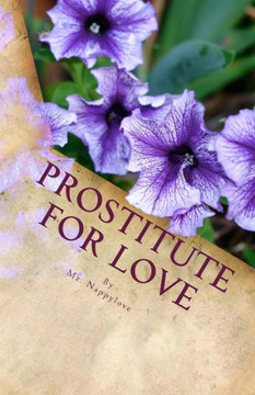 Prostitute for love