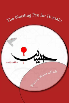 The Bleeding Pen for Hussain