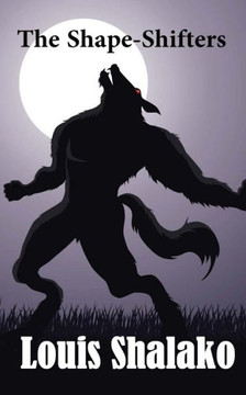 The Shape-Shifters : 9781499201642