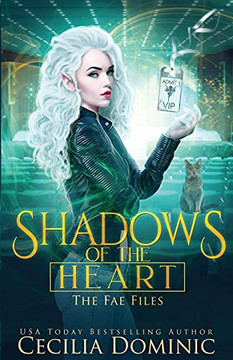 Shadows of the Heart : An Urban Fantasy Thriller Shadows of the Heart : An Urban Fantasy Thriller