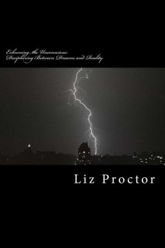 Exhuming the Unconscious: Deciphering Between Dreams and Reality