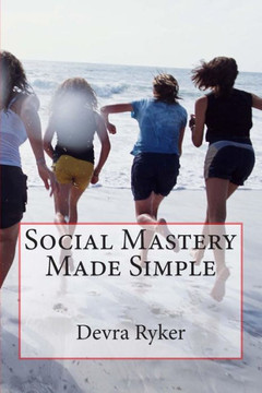 Social Mastery Made Simple
