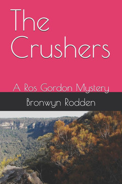 The Crushers: A Ros Gordon Mystery