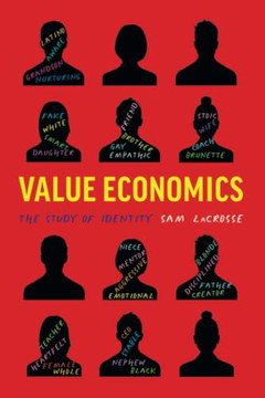 Value Economics: The Study Of Identity