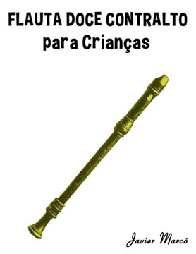 Flauta Doce Contralto Para Crian