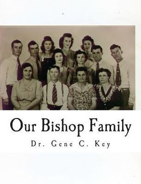 Our Bishop Family: John B. Bishop Barren County, Kentucky