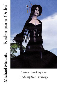 Redemption Ordeal: The Third Novel of the Redemption Series