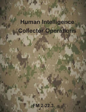 Human Intelligence Collector Operations : 9781499291971