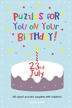 Puzzles for you on your Birthday - 23rd July