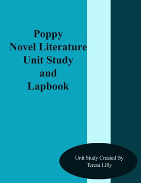 Poppy Novel Literature Unit Study and Lapbook