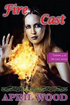 Fire Cast Fire Cast
