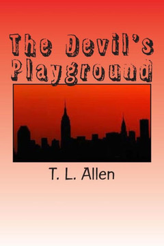 The Devil's Playground: A Collection of Short Stories