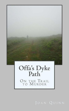 Offa's Dyke Path: On the Trail to Murder