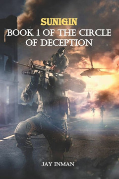 Sunigin: Book 1 of the Circle of Deception