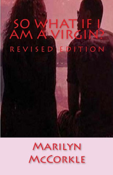 So What If I Am a Virgin?