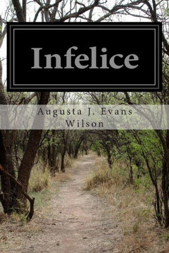 Infelice : 9781499330991