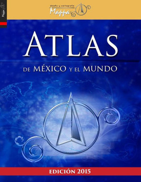 Atlas de MExico y el mundo