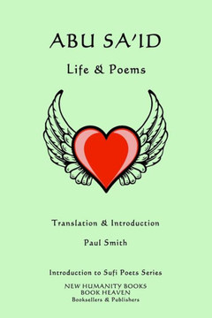 Abu Sa'id: Life & Poems