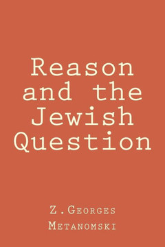 Reason and the Jewish Question