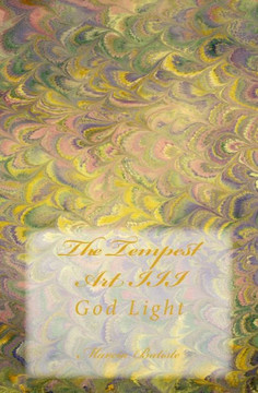 The Tempest Art III: God Light