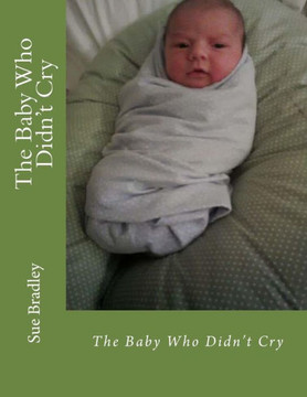The Baby Who Didn't Cry