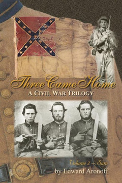 Three Came Home - Sam: A Civil War Trilogy