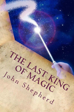 The Last King Of Magic