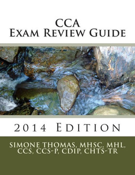 CCA Exam Review Guide 2014 Edition