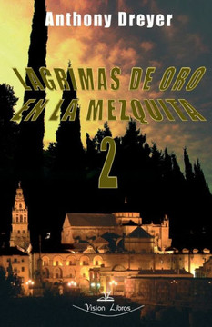 Lagrimas de Oro en la Mezquita 2