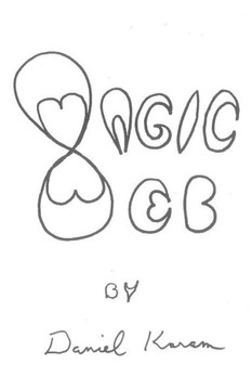 Magic Web: Dedicated to the Capture and Reform of the Corrupt