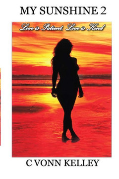 My Sunshine 2: Love is Patient, Love is Kind